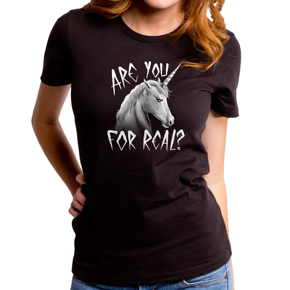 Are You For Real Women's T-Shirt