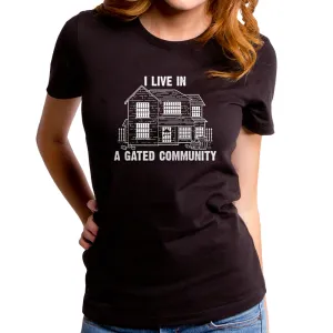 Gated Community Women's T-Shirt