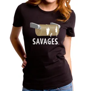 Savages Women's T-Shirt